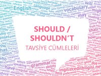 Should Shouldnt Tavsiye Cümleleri