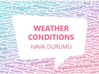 İngilizce Hava Durumu - Weather Conditions