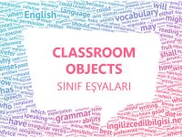 Classroom Objects - Sınıf eşyaları