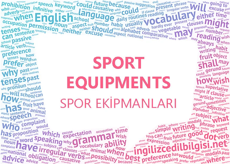 İngilizce Spor Ekipmanları- Sport Equipments