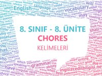 8. Sınıf 8. Ünite Kelime Listesi - Chores Kelimeleri