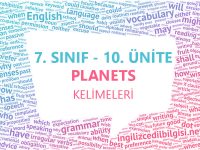 7. Sınıf İngilizce 10. Ünite Kelimeleri - Planets Kelime Listesi